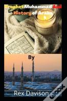 Prophet Muhammad And History Of Arabs
