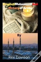 Prophet Muhammad And History Of Arabs