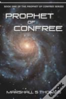Prophet Of Confree