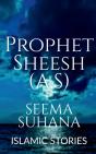 Prophet Sheesh (A.S) - Preview