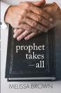 Prophet Takes All - Preview