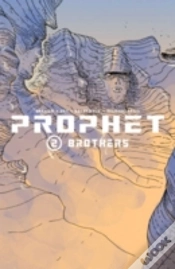Capa do artigo Prophet Volume 2: Brothers