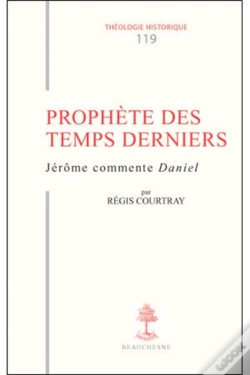 Capa do artigo Prophète Des Temps Derniers ; Jérôme Commente Daniel