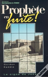 Prophete En Fuite. Le Signe De Jonas
