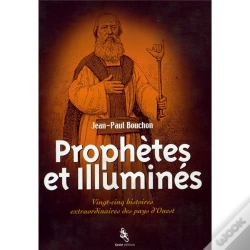 Capa do artigo Prophètes Et Illuminés : Vingt-Cinq Histoires Extraordinaires Des Pays D'Ouest