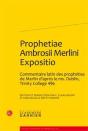 Prophetiae Ambrosii Merlini Expositio - Preview