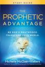 Prophetic Advantage Study Guide - Preview