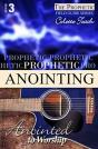 Prophetic Anointing - Preview