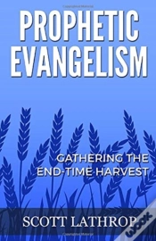 Capa do artigo Prophetic Evangelism: Gathering The End-