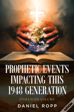 Capa do artigo Prophetic Events Impacting This 1948 Generation