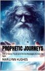 Prophetic Journeys - Preview