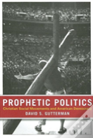 Prophetic Politics