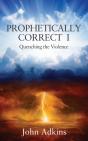 Prophetically Correct I - Preview