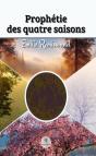 Prophetie Des Quatre Saisons - Preview