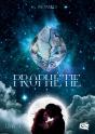 Prophétie : Livre 3 - Preview