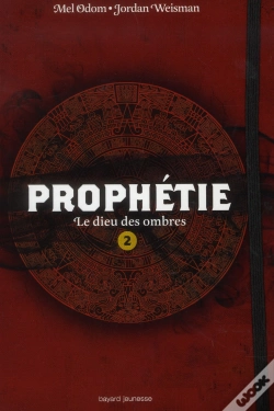Capa do artigo Prophétie T.2 ; Le Dieu Des Ombres