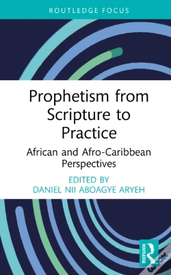 Capa do artigo Prophetism From Scripture To Practice