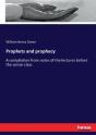 Prophets And Prophecy - Preview