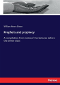 Prophets And Prophecy - Preview