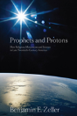 Prophets And Protons - Preview