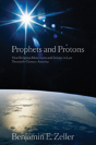 Prophets And Protons - Preview