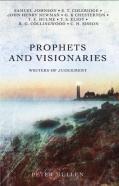 Prophets And Visionaries