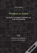 Prophets In Action