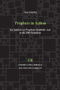 Prophets In Action - Preview