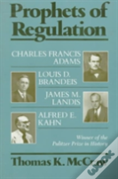 Prophets Of Regulation