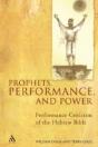 Prophets, Performance, And Power - Preview