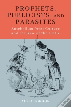 Capa do artigo Prophets, Publicists, And Parasites