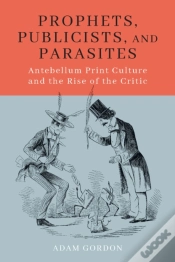 Capa do artigo Prophets, Publicists, And Parasites