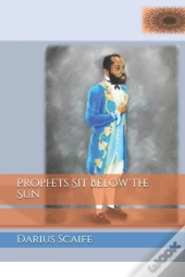 Prophets Sit Below The Sun