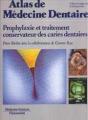 Prophylaxie Et Traitement ; Atlas Dentaire - Preview