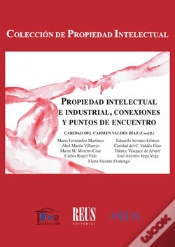 Capa do artigo Propiedad Intelectual E Industrial, Conexiones Y Puntos De Encuentro