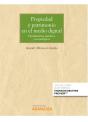 Propiedad Y Patrimonio En El Medio Digital (Papel + E-Book) - Preview