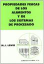 Propiedades Físicas De Los Alimentos Y Sus Sistemas De Procesado - Preview