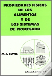 Capa do artigo Propiedades Físicas De Los Alimentos Y Sus Sistemas De Procesado