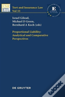 Proportional Liability: Analytical And Comparative Perspectives