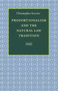 Proportionalism And The Natural Law Tradition