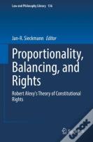 Proportionality, Balancing, And Rights