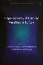 Proportionality Of Criminal Penalties In Eu Law - Preview
