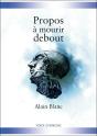 Propos À Mourir Debout - Preview