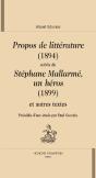 Propos De Littérature (1894) ; Stéphane Mallarmé, Un Héros (1899) Et Autres Textes - Preview