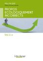 Propos Ecologiquement Incorrects - Tome 2 - Preview