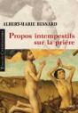 Propos Intempestifs Sur La Priere - Preview