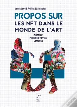 Capa do artigo Propos Les Nft Dans Le Monde De L'Art : Enjeux, Perspectives, Limites