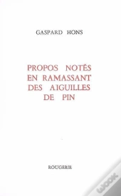 Propos Notes En Ramassant Des Aiguilles De Pin