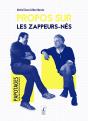 Propos Sur Les Zappeurs-Nés - Preview