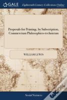 Proposals For Printing, By Subscription, Commercium Philosophico-Technicum